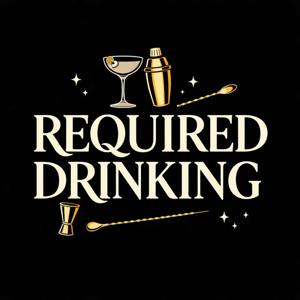 Required Drinking