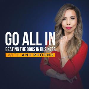 Go All In: Beating the Odds in Business