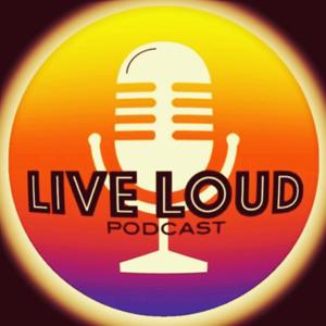 LIVE LOUD