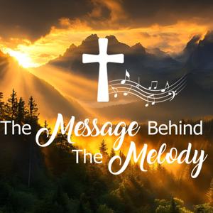 the Message behind the Melody