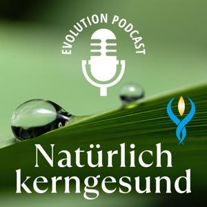 Natürlich kerngesund - ein Leben lang | Gesundheit zum Hören