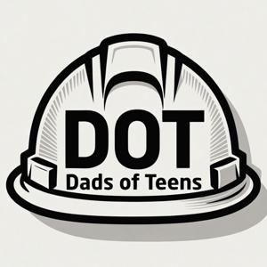 Dads of Teens