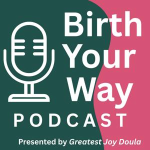Birth Your Way