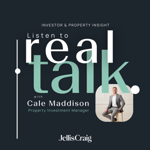 Real Talk with Cale Maddison | Investor & Property Insight