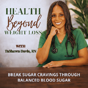 Health Beyond Weight Loss |Insulin Resistance, Blood Sugar, Brain fog, Natural Remedies, Keto, Faith