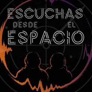 Escuchas desde el Espacio