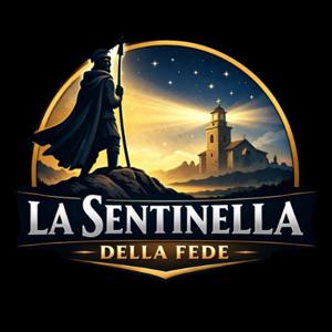 La Sentinella della Fede