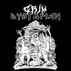 Grim Dystopian: Metal for your Filthy Earballs