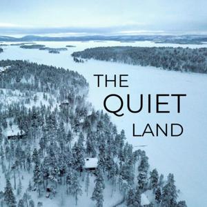 The Quiet Land