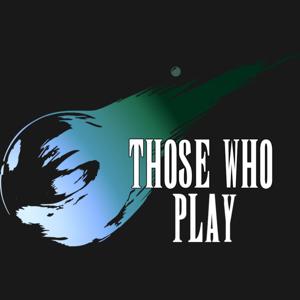 Those Who Play