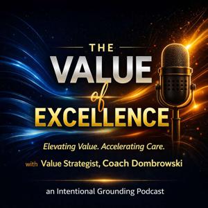 The Value of Excellence