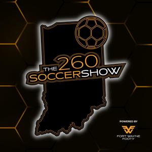 The 260 Soccer Show