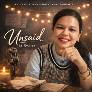 UnSaid By Sweta