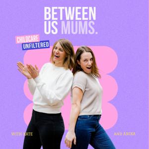 Between Us Mums