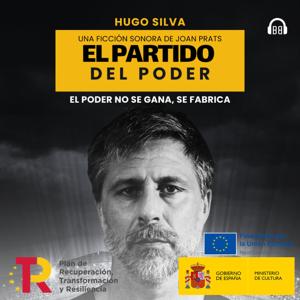 El Partido del Poder con Hugo Silva