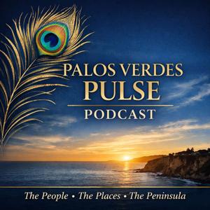 Palos Verdes Pulse Podcast