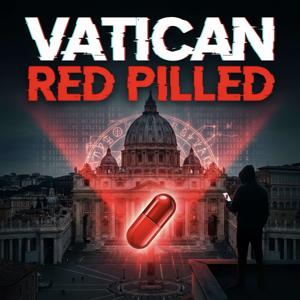 Vatican Red Pilled