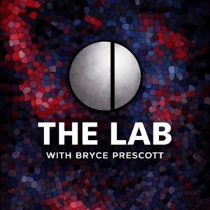 The LAB with Bryce Prescott