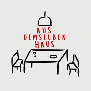 aus demselben Haus