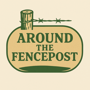 Around the Fencepost