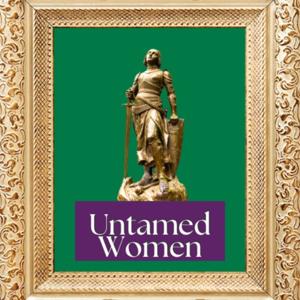 Untamed Women