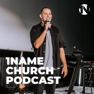 1NAME Church Podcast