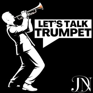 Let's Talk Trumpet