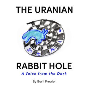 The Uranian Rabbit Hole