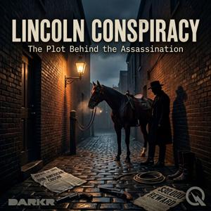 Lincoln Conspiracy