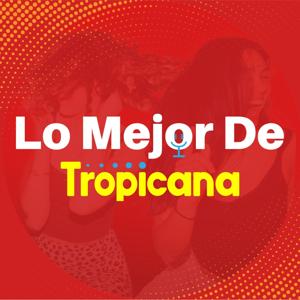 Lo Mejor de Tropicana