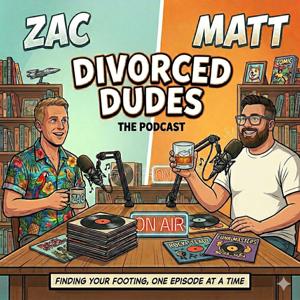 Divorced Dudes Podcast