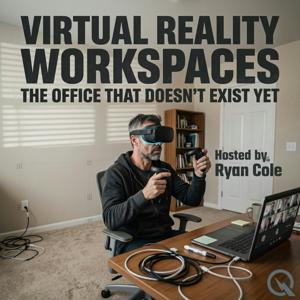 Virtual Reality Workspaces