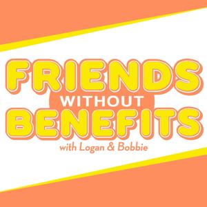 Friends WITHOUT Benefits