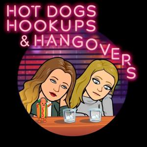 Hot Dogs, Hookups & Hangovers
