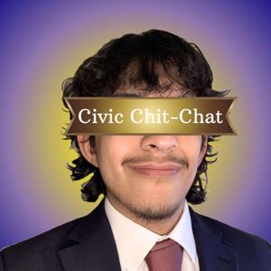 Civic Chit-Chat