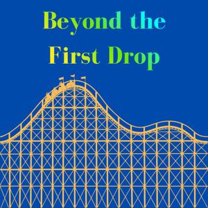 Beyond the First Drop