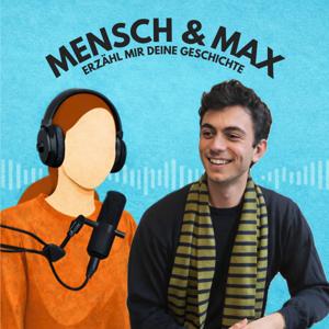 Mensch & Max
