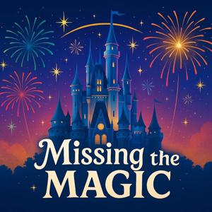 Missing The Magic