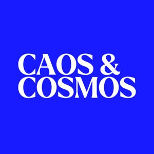 Caos & Cosmos