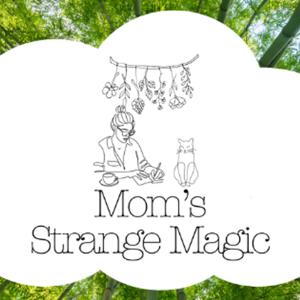 Mom's Strange Magic - The Podcast
