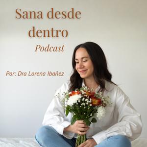 Sana desde dentro