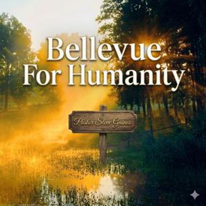 Bellevue For Humanity