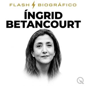 Íngrid Betancourt - Flash Biográfico