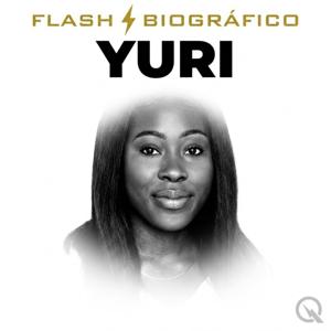 Yuri - Flash Biográfico