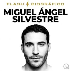 Miguel Ángel Silvestre - Flash Biográfic