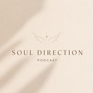 Soul direction podcast