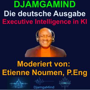 DjamgaMind auf Deutsch | KI & Governance für Führungskräfte