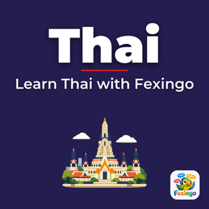 Learn Thai with Fexingo