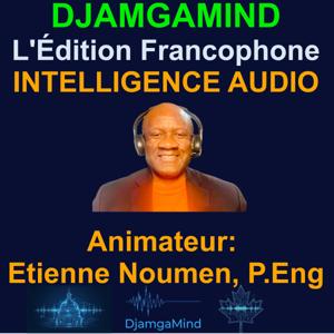 DjamgaMind Intelligence : L'Édition Francophone
