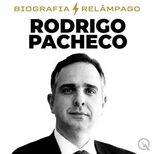 Rodrigo Pacheco - Biografia Relâmpago
